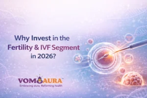 Why Invest in the Fertility & IVF Segment in 2026