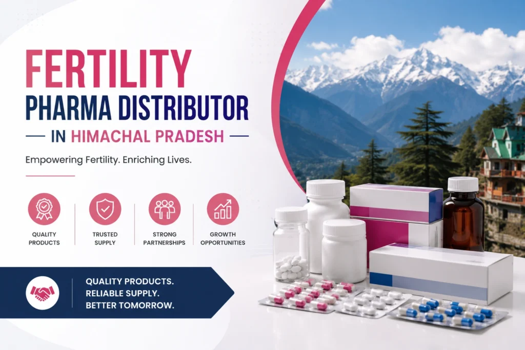 Fertility Pharma Distributor in Himachal Pradesh