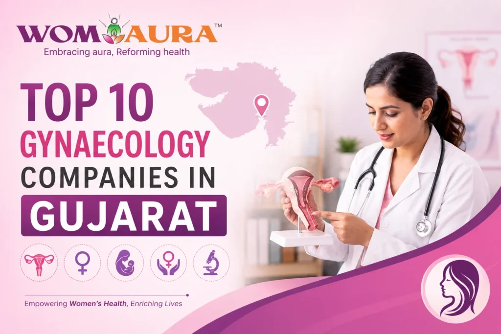 Top 10 Gynaecology Companies in Gujarat