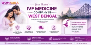 IVF Medicine Company in West Bengal 